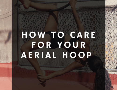 HOW TO CARE FOR YOUR AERIAL HOOP       |  AERIAL EQUIPMENT